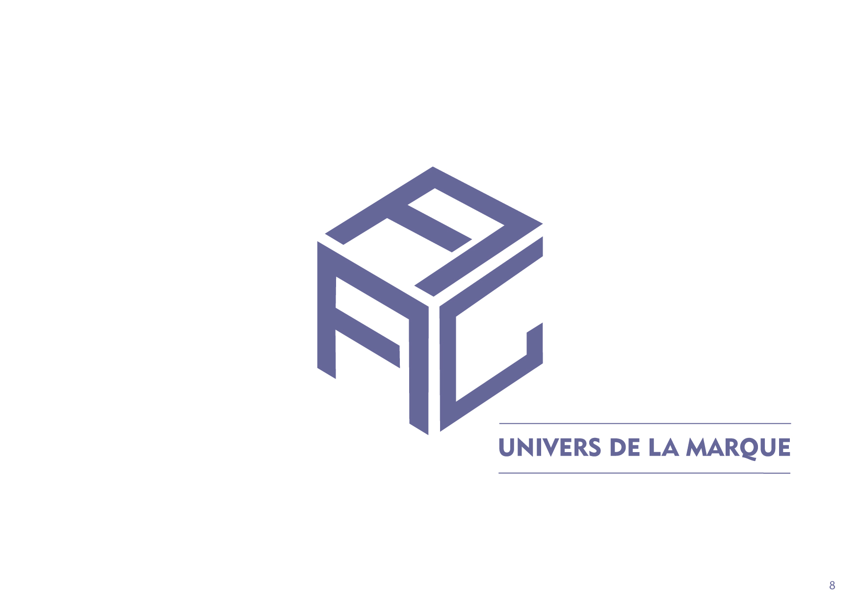 L'univers de la marque